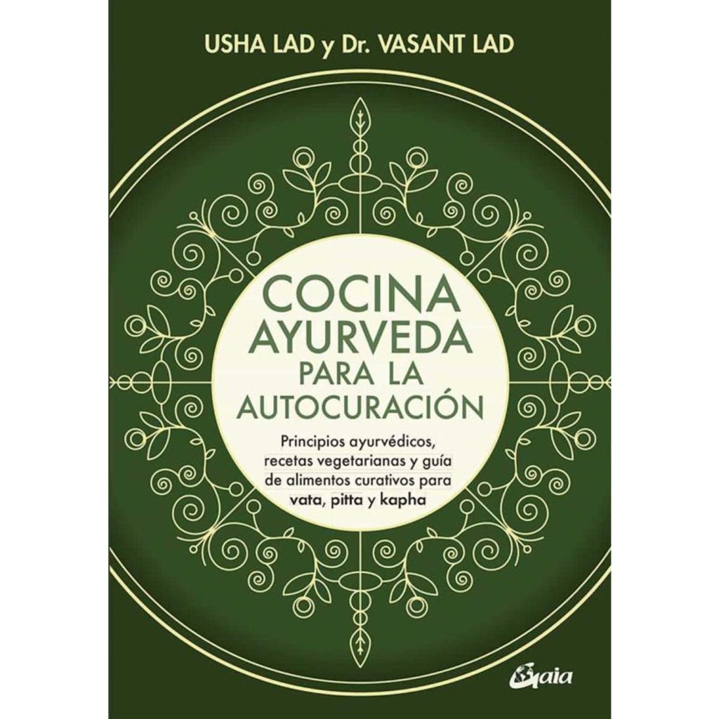 cocina ayurveda para la autocuracion gaia
